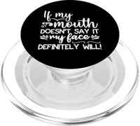 Se la mia bocca non lo dice la mia faccia sicuramente lo farà PopSockets PopGrip per MagSafe