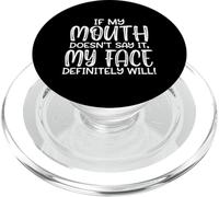 Se la mia bocca non lo dice sicuramente la mia faccia, divertente PopSockets PopGrip per MagSafe