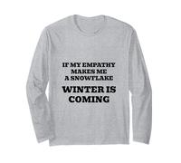 Se la mia empatia mi rende un fiocco di neve, si raffredderà! Maglia a Manica