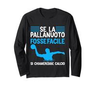 Se La Pallanuoto Fosse Facile Si Chiamerebbe Calcio Maglia a Manica