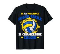 Se La Pallavolo Fosse Facile Divertente Pallavolista Maglietta
