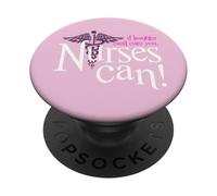 Se la risata non può curare gli infermieri può divertente umorismo infermiera PopSockets PopGrip Adesivo