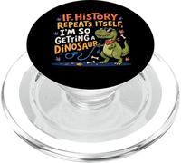 Se la storia ripete dinosauro divertente scherzo animale PopSockets PopGrip per MagSafe