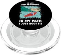 Se la vita mette un ostacolo sul mio cammino Whitewater Kayak PopSockets PopGrip per MagSafe