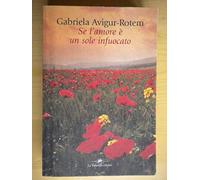 Se l'amore è un sole infuocato