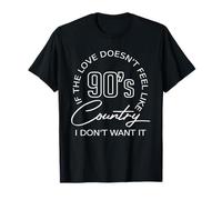Se lamore Non Sembra Il Paese degli Anni 90, Non Lo Voglio Maglietta