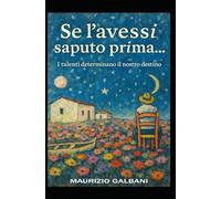 Se l'avessi saputo prima