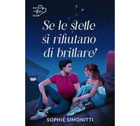 Se le stelle si rifiutano di brillare
