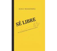 Sé libre: No hay jaula que merezca la pena