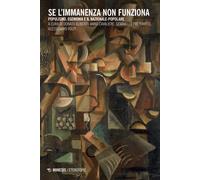 Se l'immanenza non funziona. Populismo, egemonia e il nazionale-popolare