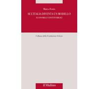 Se l'Italia diventa un modello. Economia e conti pubblici
