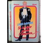 Se lo dico perdo l'America