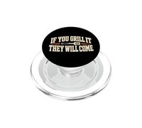 Se lo grigliate, arriveranno Grillmaster barbecue carne affumicatura PopSockets PopGrip per MagSafe