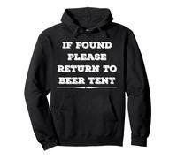 Se Lo trovi, Torna a Beer Tent Fun Festive Ale Drinker Felpa con Cappuccio