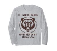 Se mai avessi la Rabbia, Sei in Cima alla mia Lista dei bitin Bear Funny Maglia a Manica