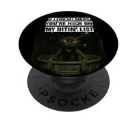 Se mai avrò la rabbia, sei in cima alla mia lista di Bitin divertente PopSockets PopGrip Adesivo