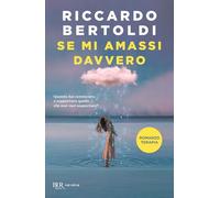 Se mi amassi davvero