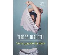 Se mi guardo da fuori