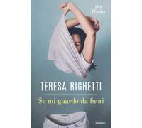 Se mi guardo da fuori