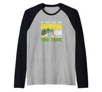 Se Mi Vedi Fare Giardinaggio Ora Non è Il Momento di Fare Giardinaggio Divertente Maglia con Maniche Raglan