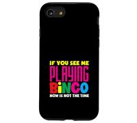 Se mi vedi giocare a Bingo Player adesso Custodia per iPhone SE (2020) / 7 / 8