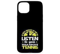 Se mi vuoi ascoltare Talk Tennis Player Custodia per iPhone 15 Plus
