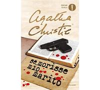 Se morisse mio marito