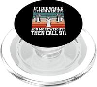 Se muoio durante il sollevamento pesi Aggiungi più pesi Chiama il 911 PopSockets PopGrip per MagSafe