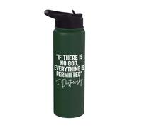 Se non c'è Dio tutto è permesso Fedor Dostoevskij Stainless Steel Insulated Water Bottle