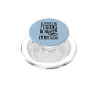 Se non c'è pesca in paradiso non vado PopSockets PopGrip per MagSafe