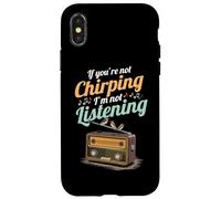 Se non cinguetti, non ti ascolto Radio Canto degli uccelli Custodia per iPhone X/XS