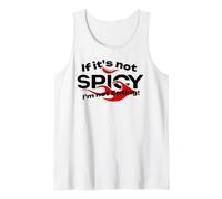 Se Non è Piccante, Non STO mangiando Canotta