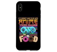 Se Non Ha A Che Fare Con Anime, Videogiochi E Cibo Custodia per iPhone XS Max