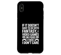 Se non ha videogiochi fantasy o cibo Custodia per iPhone XS Max