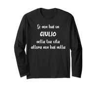Se Non Hai Un Giulio nella Tua Vita Giulio Maglia a Manica