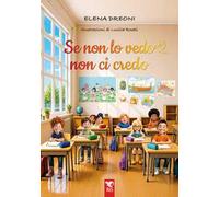 Se non lo vedo non ci credo