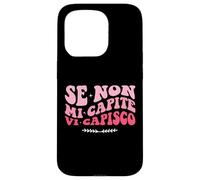Se non mi capite vi capisco Frase motivazionale Divertente Custodia per iPhone 15 Pro