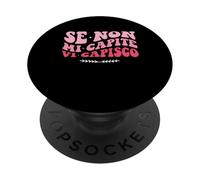 Se non mi capite vi capisco Frase motivazionale Divertente PopSockets PopGrip Adesivo