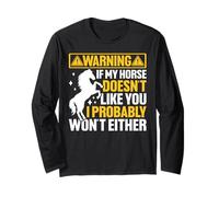 Se Non piaci al Mio Cavallo, Probabilmente Non Lo farò nemmeno io Maglia a Manica