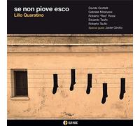 Se Non Piove Esco