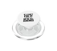 Se non posso aggiustarlo, siamo tutti fottuti PopSockets PopGrip per MagSafe