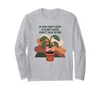 Se non riesci a mantenere viva una pianta, non parlarmi Maglia a Manica