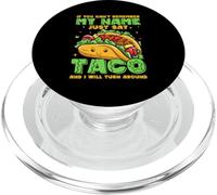 Se non riesci a ricordare il mio nome, dì solo taco e mi trasformerò PopSockets PopGrip per MagSafe