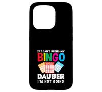 Se non riesco a portare il mio Bingo Dauber Bingo Player Custodia per iPhone 15 Pro