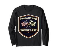 Se Non Sei Il Primo Sei L'Ultima American Auto Moto Racing MX Maglia a Manica