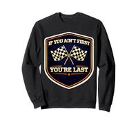 Se Non Sei Il Primo Sei L'Ultima Auto Moto Racing Rider MX Felpa