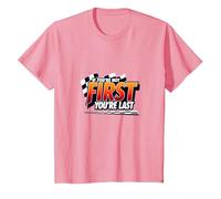 Se Non Sei Il Primo, Sei L'Ultimo - Racing Motto Maglietta, Bambini, Rosa, 4 Anni