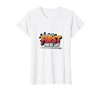 Se Non Sei Il Primo, Sei L'Ultimo - Racing Motto Maglietta, Donna, Bianco, XXL