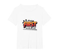 Se Non Sei Il Primo, Sei L'Ultimo - Racing Motto Maglietta, Donna Plus-Size, Bianco, 4X