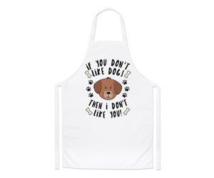 Se Non Ti Piacciono I Cani Allora Non Mi Piaci Tu Grembiule Da Cuoco - Cucciolo